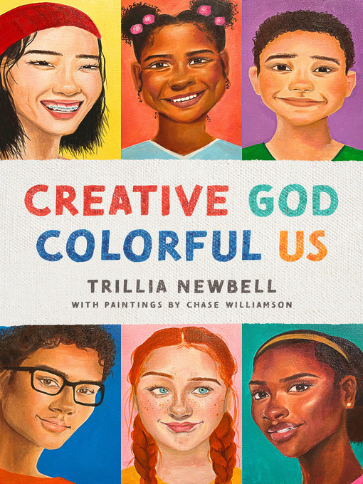 Title details for Creative God, Colorful Us by Trillia J Newbell - Available